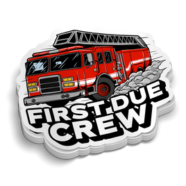 First Due Crew | Firefighter Stickers