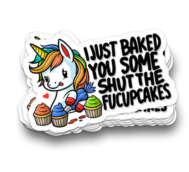 Shut the Fup Cakes - Funny Tumbler Stickers