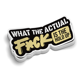 What The Actual | Funny Military Stickers | Perfect for Tumblers