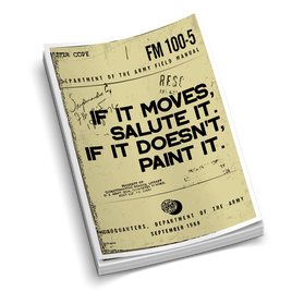 If it Doesn't Move, Paint It | Funny Military Stickers