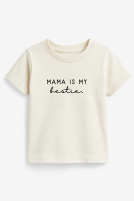 Mama Is My Bestie Organic Kids T-shirt