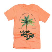 Seas The Day - Unisex Tee