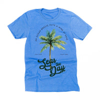 Seas The Day - Unisex Tee