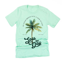 Seas The Day - Unisex Tee