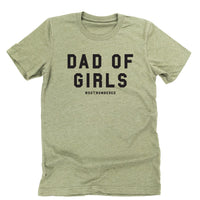 Dad of Girls #outnumbered - Unisex Tee