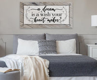 A Dream Is A Wish Wall Decor