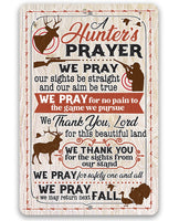 A Hunter's Prayer - Metal Sign
