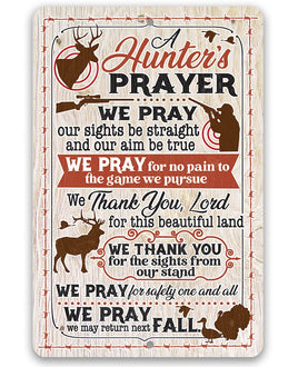 A Hunter's Prayer - Metal Sign