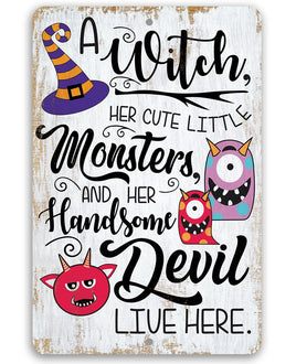 A Witch and Her Little Monsters - Metal Sign
