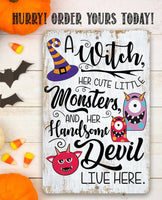 A Witch and Her Little Monsters - Metal Sign