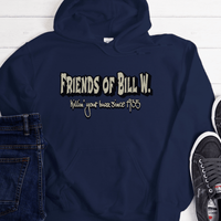 AA Recovery Unisex Hoodie | Inspiring Sobriety |  Friends of Bill W. -  Killin' Your Buzz Since 1935