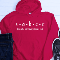 Addiction Recovery Hoodie | Inspiring Sobriety | S.O.B.E.R.