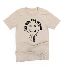 Too Cool For School - Unisex Tee