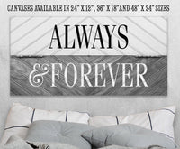 Always and Forever - Canvas