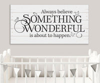 Always Believe - Canvas