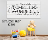 Always Believe - Canvas