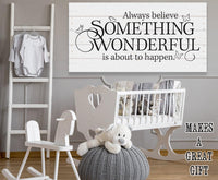 Always Believe - Canvas