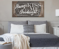 Always Kiss Me Goodnight - Canvas