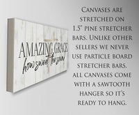 Amazing Grace How Sweet The Sound - Canvas