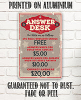 Answer Desk - Metal Sign