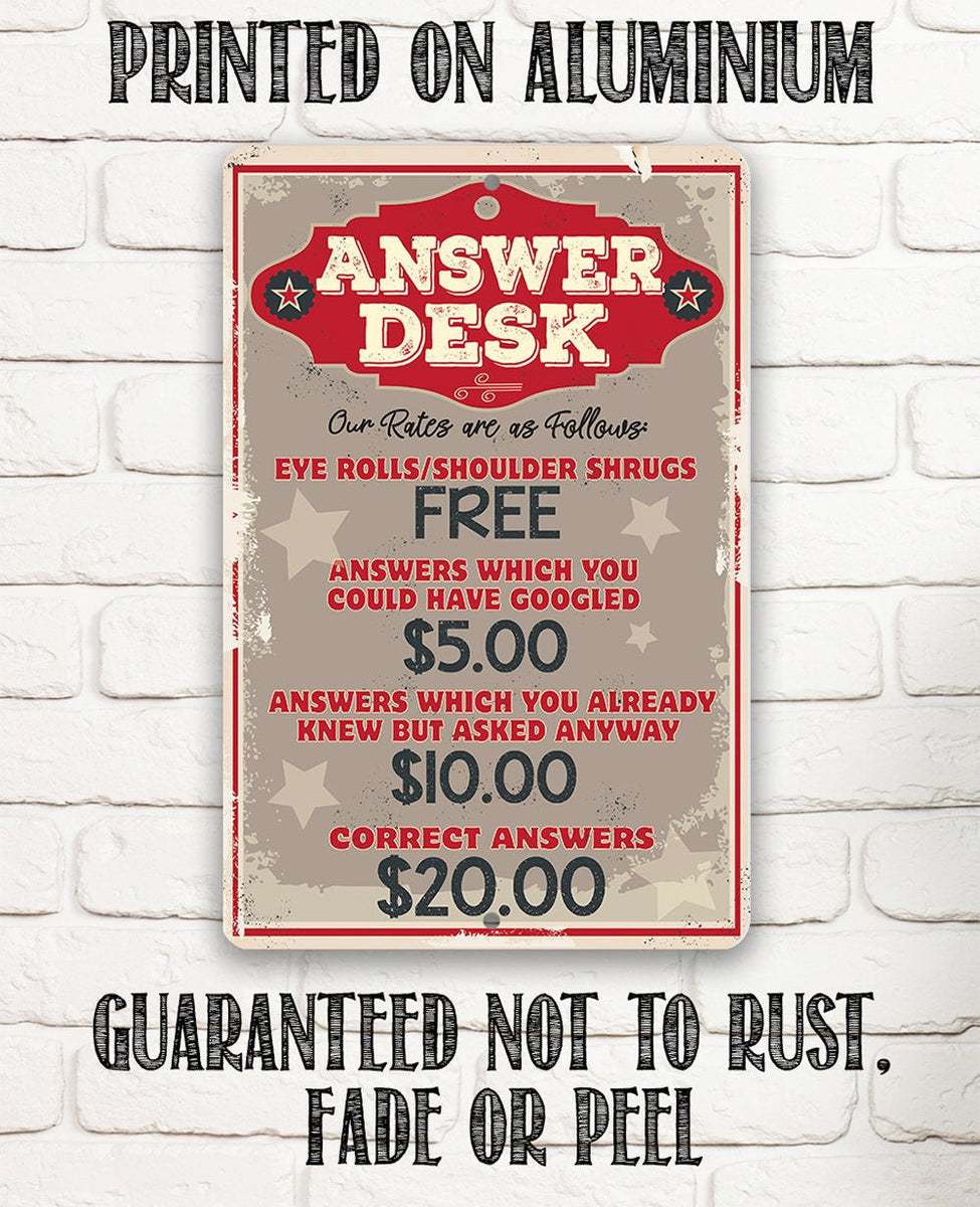 Answer Desk - Metal Sign| PDQ Signs LLC