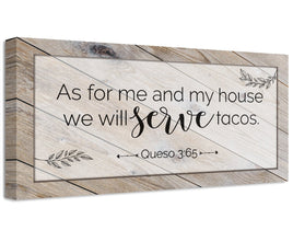 As For Me And My House We Will Serve Tacos - Canvas