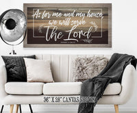 As For Me And My House - Canvas