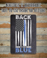 Back The Blue - Metal Sign