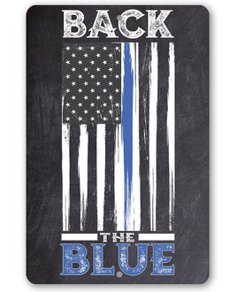 Back The Blue - Metal Sign
