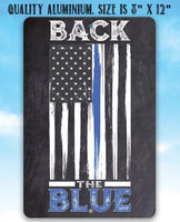 Back The Blue - Metal Sign