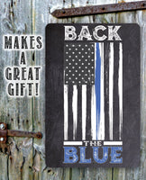 Back The Blue - Metal Sign