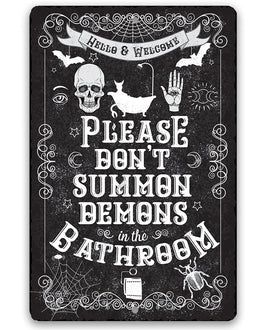 Please Don't Summon Demons - Metal Sign
