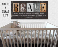 Be Brave Be Strong - Canvas
