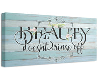 Beauty Doesn't Rinse - Canvas
