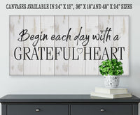 Begin Each Day - Canvas