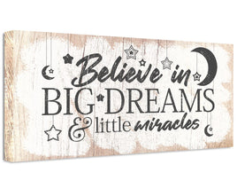 Believe In Big Dreams - Canvas