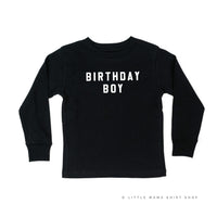 Birthday Boy - Block Font - Child Long Sleeve Tee