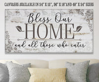 Bless Our Home And All Those Who Enter - Canvas