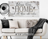 Bless Our Home And All Those Who Enter - Canvas