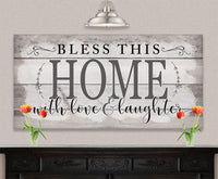 Bless This Home With Love - Canvas