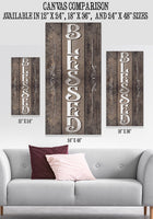 Blessed - Vertical - Canvas
