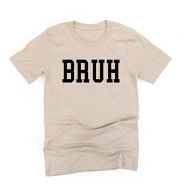Bruh - Unisex Tee