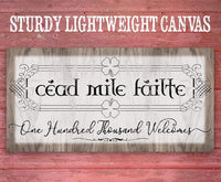 Cead Mile Failte - Canvas