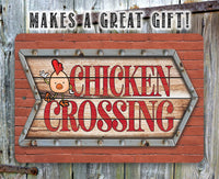 Chicken Coop Sign - Chicken Crossing - Metal Sign