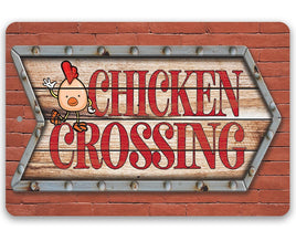 Chicken Coop Sign - Chicken Crossing - Metal Sign