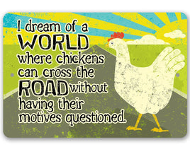 Chicken Cross The Road - Metal Sign