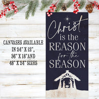Christ Is The Reason - Canvas