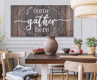 Come Gather Here - Canvas