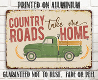 Country Roads - Metal Sign