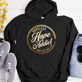 Custom Recovery Hoodie | Inspiring Sobriety | Dopeless Hope Addict